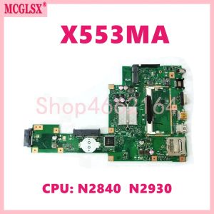 Moderkort X553MA N2840 N2930 CPU Laptop Motherboard för ASUS A553M X503M F503M X553ME X503M X553M F553M F553MA D553M Notbok Mainboard