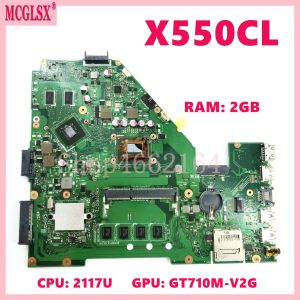 Scheda madre X550CL 2117U CPU 2 GB RAM Laptop Madono per Asus X550CA Y581C X550C X550VC X550CL X552C R510CC X550CC F550CC Mainboard