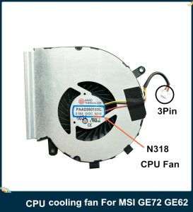 PADS LSC MSI GE72 GE62 PE60 PE70 GL62 GL72 için Orijinal CPU Soğutucu Fanı PC Soğutma Fan N318