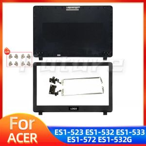 Cases New Laptops LCD Hinges/LCD Back Cover/LCD Front Bezel For Acer Aspire ES1523 ES1532 ES1533 ES1572 ES1532G