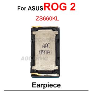 Alto -falante do fone de ouvido do alto -falante para asus Rog Telefone 1 2 3 5 5S ROG5 ROG3 ROG2 ZS600KL ZS660KL ZS661KS ZS673KS SUBSTITUIÇÃO