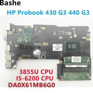 Placa -mãe DA0X61MB6G0 PARA HP SOBOOK 430 G3 440 G3 DA0X61MB6G0 LAPTOP MOMINA COM 3855U I56200 CPU DDR3 100% Totalmente testado