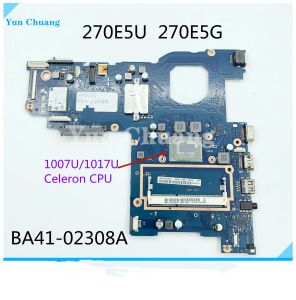 Płyta główna BA921361A BA9213616B BA4102308A dla Samsung NP270E 270E5U 270E5G Laptop Motherboard 1007U/1017U Celeron CPU DDR3