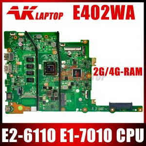 Moderkort E402WA Laptop Motherboard E26110 E17010 CPU 2GB 4GB RAM för ASUS VIVOBOOK E402WAS E402WA E402YA E402W Notbok Mainboard