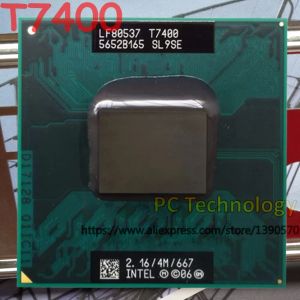 プロセッサオリジナルインテルコア2デュオT7400ノートブックプロセッサT7400 CPU 2.16GHz/4M/667ラップトップCPU送料無料