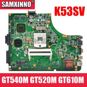 Placa -mãe do laptop K53SV da placa -mãe para ASUS K53SV K53SJ K53SM K53SC K53S K53SD X53S A53S PRINCIPAL GT540M GT520M