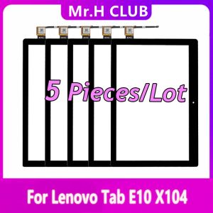 Panels 5 PCS Touch For Lenovo TAB E10 TBX104 TBX104F TBX104L TB X104 X104L X104F Touch Screen Panel Digitizer Front Glass Sensor