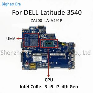 Moderkort ZAL00 LAA491P för Dell Latitude 3540 Laptop Motherboard med Intel 2955U i3 i5 i7 CPU DDR3L UMA CN08P1RY 0YKPHW 0JTTMW 08TTCM