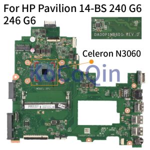 Moderkort DA00P1MB6D1 DA00P1MB6D0 för HP Pavilion 240 246 G6 14BS Notebook Mainboard N3060 925425001 925425601 DDR3L LAPTOP MODERBOAR