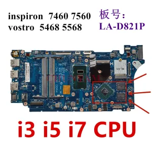 Płyta główna LAD821P dla Dell Inspiron 7460 7560 5468 5568 Laptop Motherboard 2PTF1 TGGCF 8V456 H0W16 I3 I5 CPU CY