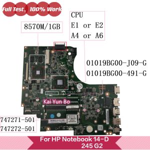 HP Defter için Anakart 14d 245 G2 Dizüstü Bilgisayar Anakart 747271501/001 747272501 Ana Kurulu 01019BG00J09G 01019BG00491G W E1 E2 A4 A6