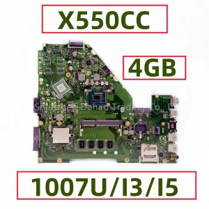 Moderkort för ASUS X552C X550C X550CC X550CA F552Cl X550VL F550CC Laptop Motherboard med 1007U I3 I53317U CPU 4GB RAM helt testad