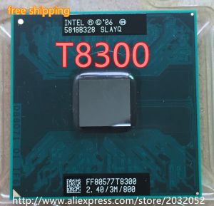 CPUS Intel Core Duo T8300 CPU 3Mキャッシュ、2.4GHz、800MHz FSB、965チップセットT8300用のデュアルコアラップトッププロセッサ