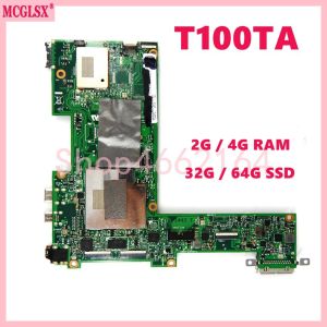 Motherboard T100TA 2G/4G RAM 32G/64G SSD Motherboard For Asus Transformer T100TA T100TAM T100TAS T100TAN Mainboard 100% Tesed OK