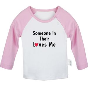 Someone In Their Loves Me Baby T-shirts Cute Boys Girls Tops Infant Long Sleeves T shirt Newborn Soft Clothes Kids Best Present