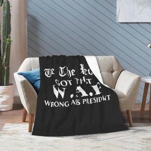 Blankets We The People Got That W.A.P Wrong Ass President Flag Flannel Fleece Blanket For Kids Teens Adults Soft Cozy Warm Fuzzy