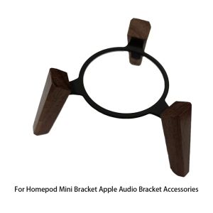 HomePod Mini Bracket için Sistemler Apple Ses Braket Parçaları Ahşap Base Apple Çok Fonksiyonlu Masaüstü Antislip Braket