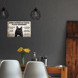 Sinal de metal de gato ao visitar minha casa, lembre -se de lata de lata Vintage Wall Art Decor Funny Black Cat Print Poster