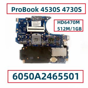 اللوحة الأم لـ HP Probook 4530S 4730S LAPTOP اللوحة الأم 6050A2465501 مع HD6470M 512M/1GBGPU HM65 670794001 658343001