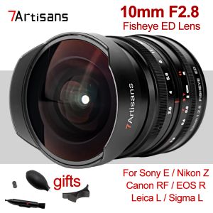 Acessórios 7Artans 10mm f2.8 FISHEYE ED MANUAL DE LENS FOCO COMPLETA LENS FIXO PARA SONY E Nikon Z Canon RF Sigma L Leica L Mount Camera