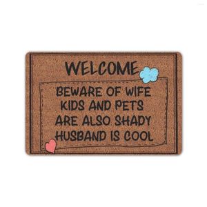 Carpets Welcome Beware Of Wife Kids Pets Also Shady Husband Is Cool Doormat Non-Slip Holiday Home Decor Outdoor Entrance Rug Door Mat