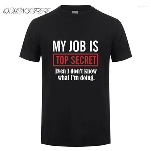 Garnitury męskie A1494 Job Is Top Secret T Shirts Men Custom Wzór swobodny krótki rękaw Bawełniane koszulki T-shirt Tops OT-906