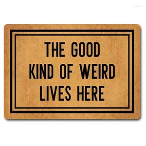 Carpets Funny Welcome Hello Doormat The Good Kind Of Weird Lives Here Personalized Colorful Print Top With Anti-Slip Flannel Back Doorma