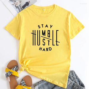 Le magliette da donna rimangono Husble Hustle Hard Hard Women Women Short Short Motivational Quote Top Tee Shirt