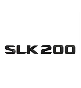 Matt Black quot SLK 200 quot Car Trunk Rear Letters Word Badge Emblem Letter Decal Sticker for Mercedes Benz SLK2005132368