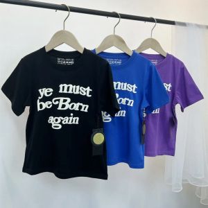 T-shirts Kids baby Tshirts CPFM YE MUST BE BORN AGAIN Letter Printed High street tops tees Hip Hop boys girls tops children youth Short Sl