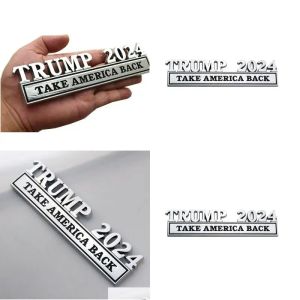 Decoração de festa metal Trump 2024 Take America Back Car Badge Sticker 4 Cores Drop Deliver