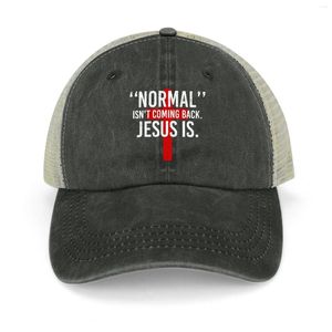 Ball Caps Religious Cross Normal Isn't Coming Back But Jesus Is - Faith Cowboy Hat Fashion Beach Woman Men'S