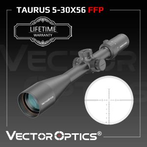 Scopes Vector Optics Taurus 530x56 First Focal Plane Military Tactical Riflescope Reticle High Quality Long Range Hunting Scope