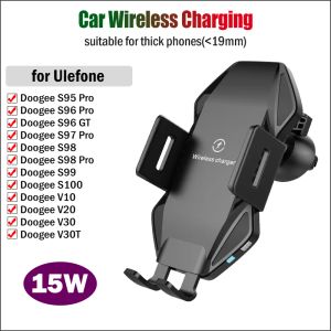 Chargers 15W Fast Car Wireless Charger for Doogee S100 S99 S98 S95 S97 Pro S88 Plus S96 GT V20 V30 V30T Auto Clamp Car Charging Holder