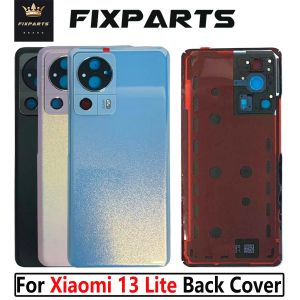 Frames For Xiaomi 13 Lite Back Cover Glass Rear Housing Door Case Replacement For Xiaomi 13 Lite Battery Cover With Lens