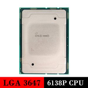 Använd serverprocessor Intel Xeon Gold 6138P CPU LGA 3647 CPU6138P LGA3647