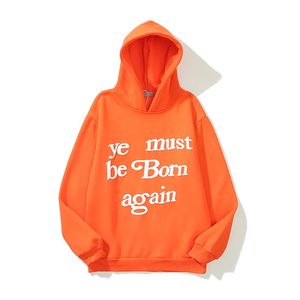 오리지널 디자이너 Wests Mens Hoodie CPFM YE는 다시 태어나야합니다. 편지 인쇄 힙합 스웨트 스웨트 셔츠 후드 남성 Kanyes Hoodie Felpe Uomo