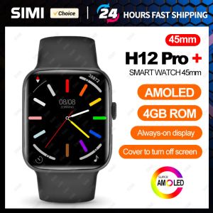 Watches H12 Pro Plus 45mm AMOLED SMART WATME MEN REMASS COMPASS NFC SMARTWATCH 4GB ROM常にAndroid iOS 2023のスポーツウォッチ