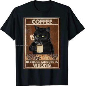 Men's T-Shirts Coff Because Murder Is Wrong Black Cat Drinks Coff Funny T-Shirt Oversized Hip hop T Shirt Cotton Tops Ts for Men Leisure T240425