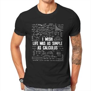Camisetas masculinas i a vida era tão simples quanto cálculo engraçado amante de matemática Presente camiseta homens camiseta verão algodão t-shirt ts strtwear harajuku t240425