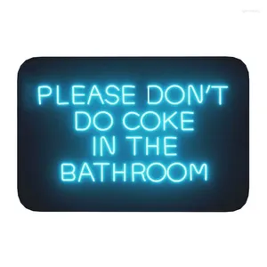 Carpets Please Don't Do Coke In The Bathroom Doormat Anti-Slip Entrance Kitchen Door Floor Mats Humor Funny Quote Rug Carpet Footpad