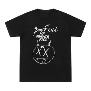 Erkek Tişörtleri Yaz T Shirt Arkadaşını Öldürme Komik Baskı T-Shirt Erkek Kadınlar Kötü Hip Hop Tshirts Pamuk Üstleri Y240429