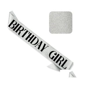 Party Decoration Birthday Queen Girl Glitter Sash Sparkly Foil Sier Gold For Sweet 16Th 18Th 21St 25Th 30Th 40Th 50Th Bday Party Decor Dhdaf