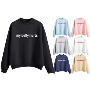 Kadın Hoodies Rahat Sweat Gömlekler Karnım acıtıyor ama gerçekten bununla ilgili oluyorum Yuvarlak Boyun Kadınları Noel Tops