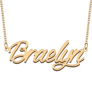 Collana con nome Braelyn Ciondolo con targhetta personalizzata per donne, ragazze, regalo di compleanno, bambini, migliori amiche, gioielli, acciaio inossidabile placcato oro 18k