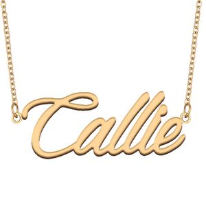 Callie nome colar ouro personalizado placa de identificação pingente para mulheres meninas presente aniversário crianças melhores amigos jóias 18k banhado a ouro aço inoxidável