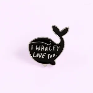 Brooches Wholesale I Whaley Love You Enamel Pins Quote Black Whale Badges Jackets Bag Lapel Animal Jewelry Gift For Friends