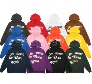 Designer Damen Hoodie CPFM YE MUST BE BORN AGAIN Brief gedruckt High Street Hip Hop Hoodies 11 Farben Kapuzenpullover Frau im Freien Luxus-Sportshirt