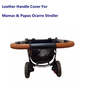 Kinderwagen -Teilezubehör Leder -Bar Cover für Mamas Papas Ocarro Pram Griff Hülle Hülle Armlehnen -Schutzschutz 230915