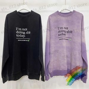 Erkek Hoodies Sweatshirt Bugün bok yapmıyorum erkekler için nakış kravat boya sweatshirtler kadınlar vintage yıkanmış gradyan vtm crewneck t230921